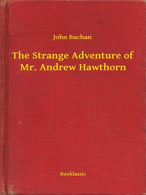 cover image of The Strange Adventure of Mr. Andrew Hawthorn